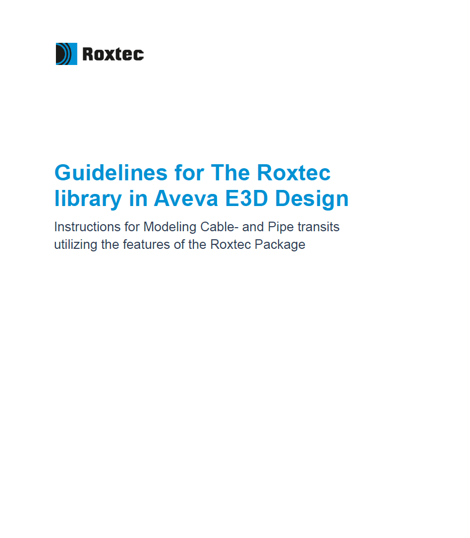 Instructions pour la bibliothèque Roxtec dans Aveva E3D Design