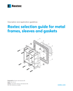 Guide de sélection Roxtec pour les cadres et les douilles métalliques, et les joints
